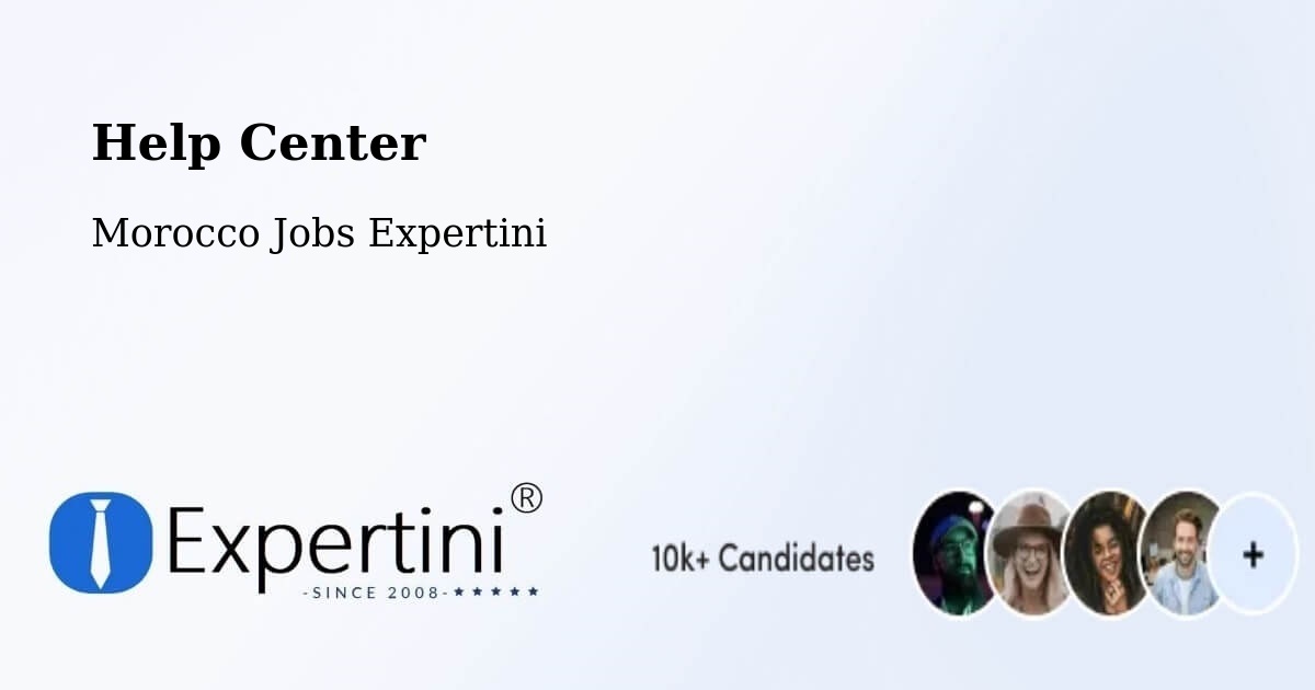 Help Center – Azemmour - Morocco Jobs Expertini