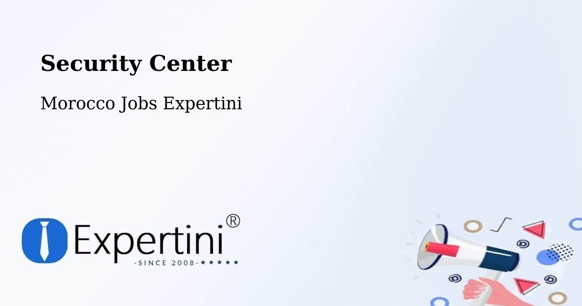 Security & Compliance – Azemmour - Morocco Jobs Expertini